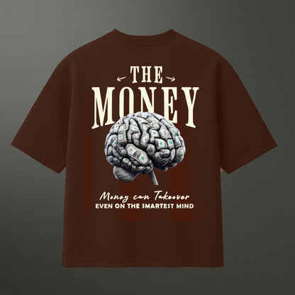 Money Mind Brown Oversized Unisex T shirt